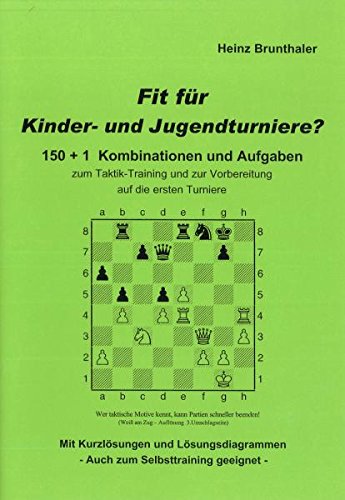 Fit für Kinder- und Jugendturniere ?: 150 + 1 Kombinationen und Aufgaben zum Taktik-Training und zur Vorbereitung auf die ersten Turniere Leisure, Home & Garden
