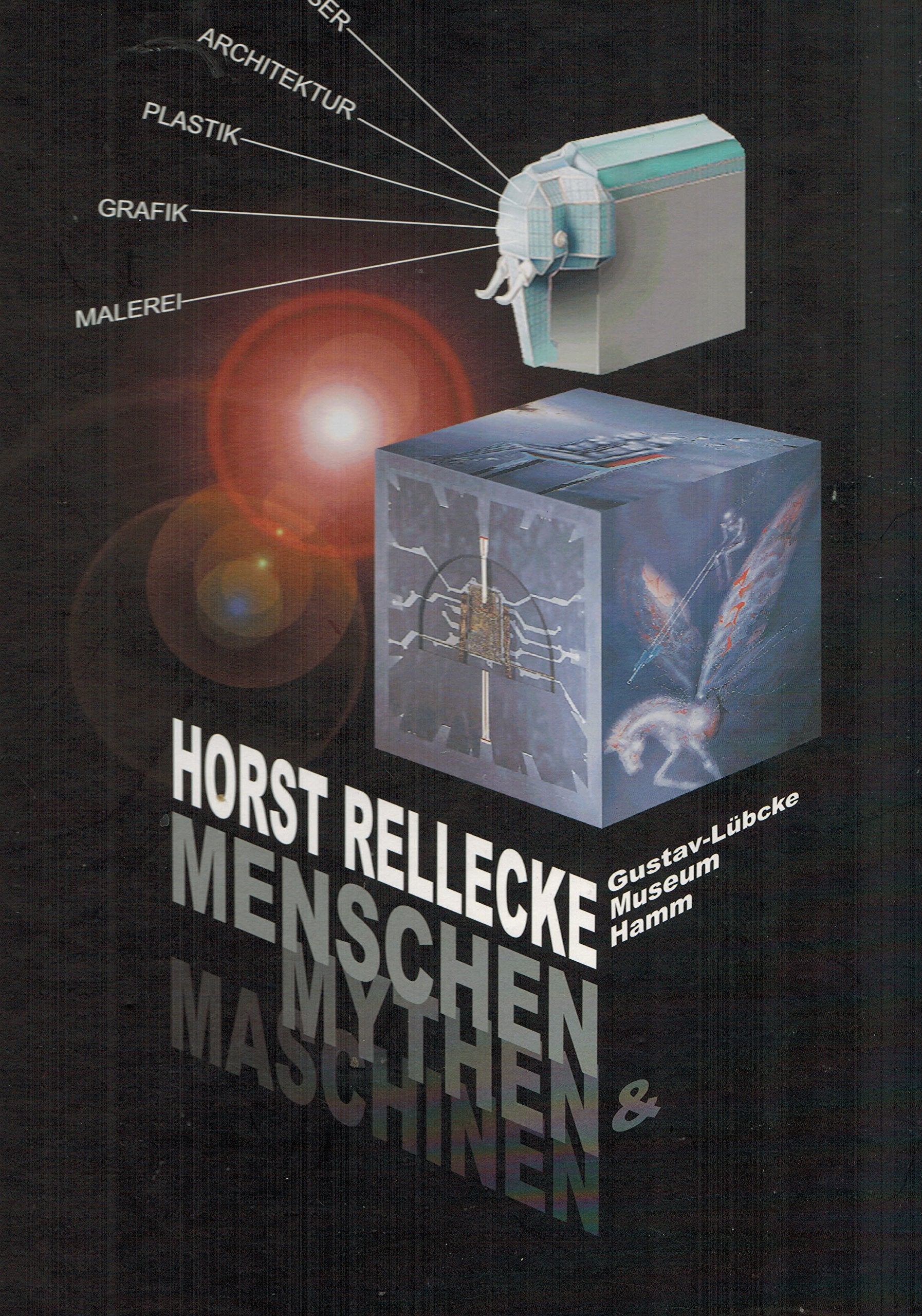 Horst Rellecke: Menschen, Mythen und Maschinen Film, Art & Culture