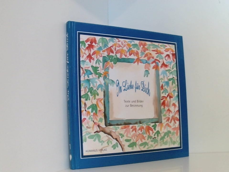 In Liebe für Dich: Texte und Bilder zur Besinnung Books