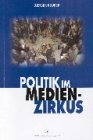 Politik im Medienzirkus Law
