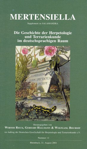 Die Geschichte der Herpetologie und Terrarienkunde im deutschsprachigen Raum (Mertensiella) Pets