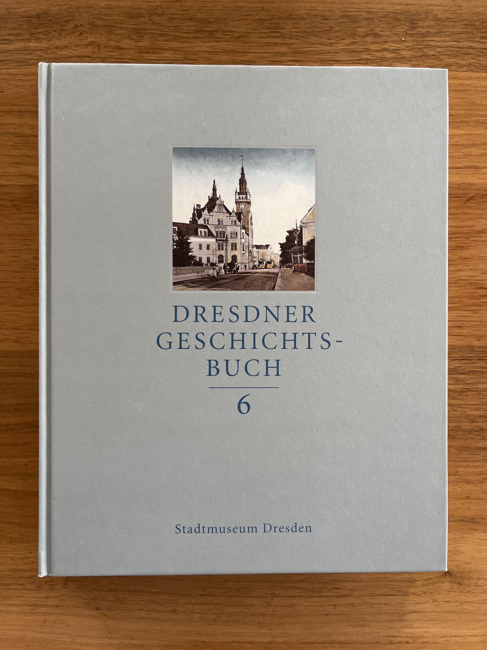 Product Image: Dresdner Geschichtsbuch, 12 Bde., Bd.6