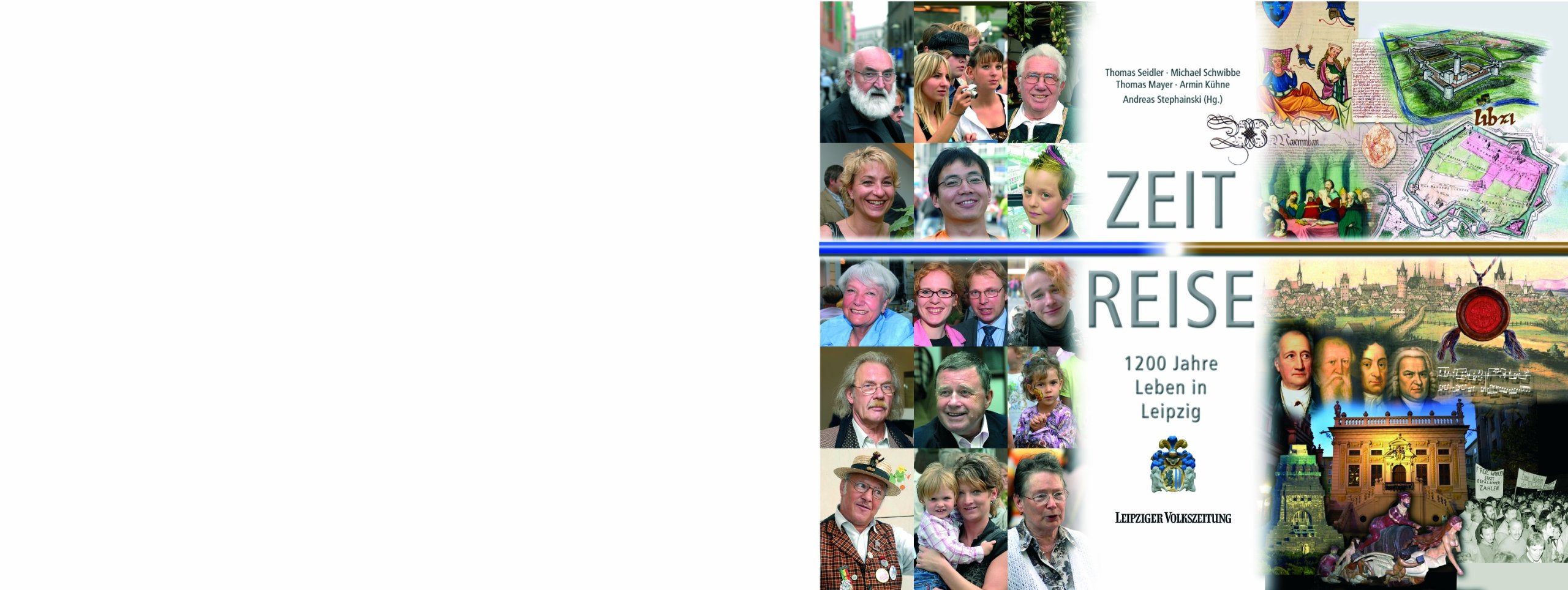 Zeit Reise: 1200 Jahre Leben in Leipzig Reference Books