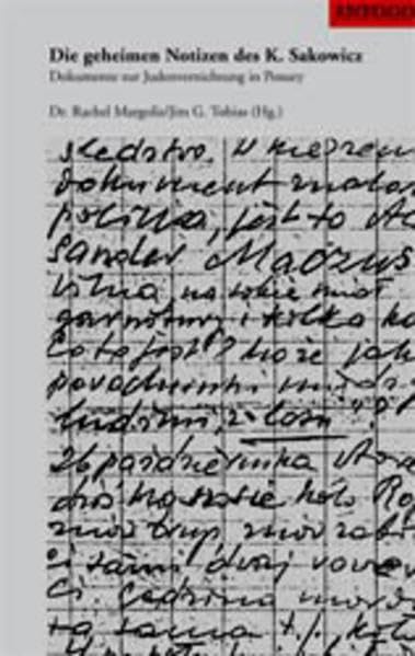 Die geheimen Notizen des K. Sakowicz: Dokumente zur Judenvernichtung in Ponary German history