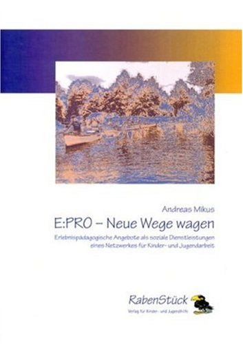 E:Pro - Neue Wege wagen Books