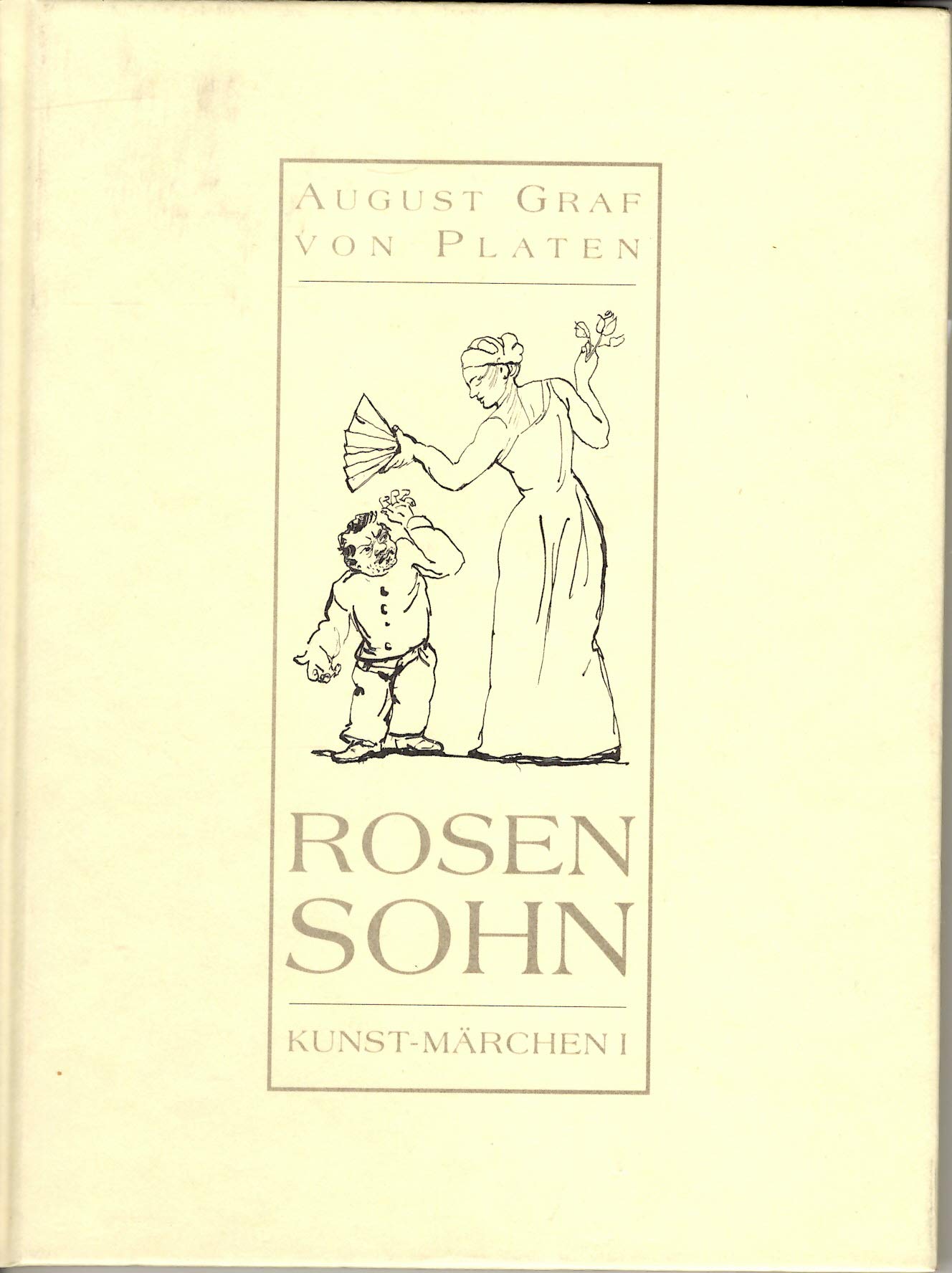 Rosensohn: Märchen: Ein Märchen. Nachw. v. Gisela Griepentrog Fairy Tales & Legends
