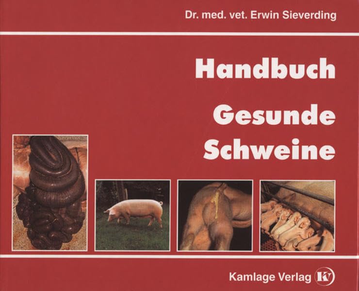 Handbuch Gesunde Schweine Medicine