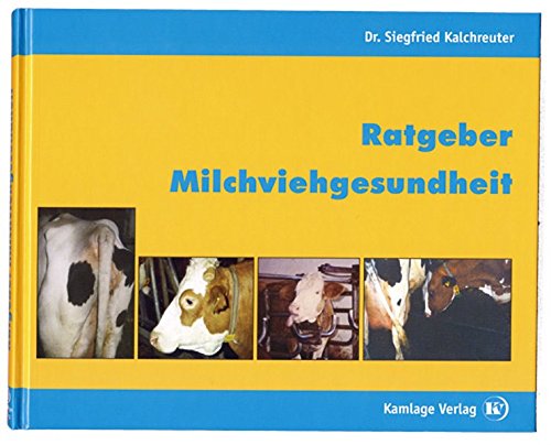 Ratgeber Milchviehgesundheit Leisure, Home & Garden
