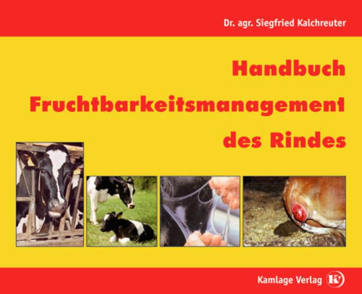 Handbuch Fruchtbarkeitsmanagement des Rindes Books