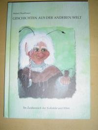 Geschichten aus der anderen Welt - Im Zauberreich der Kobolde und Elfen Books