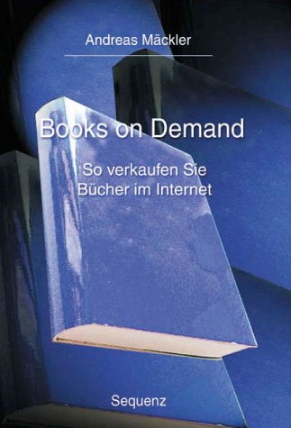 Books on Demand: So verkaufen Sie Bücher im Internet Books