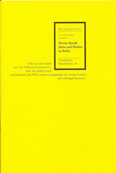 Martin Beradt: Jurist und Dichter in Berlin (Frankfurter Buntbücher) Contemporary literature