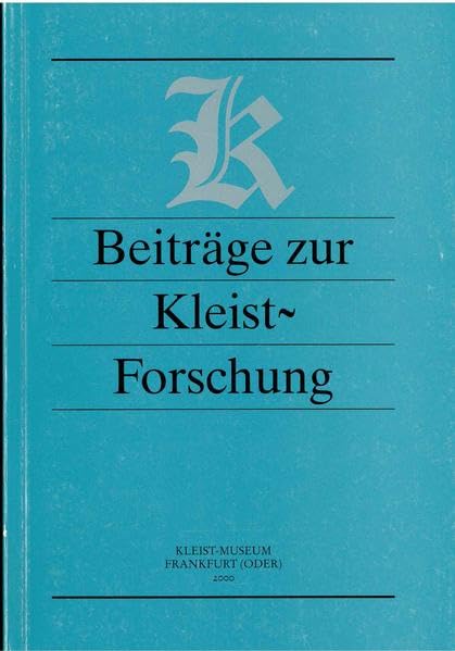 Beiträge zur Kleist-Forschung 2000 Contemporary literature