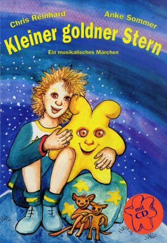 KLEINER GOLDNER STERN. Ein musikalisches Märchen. Children's books