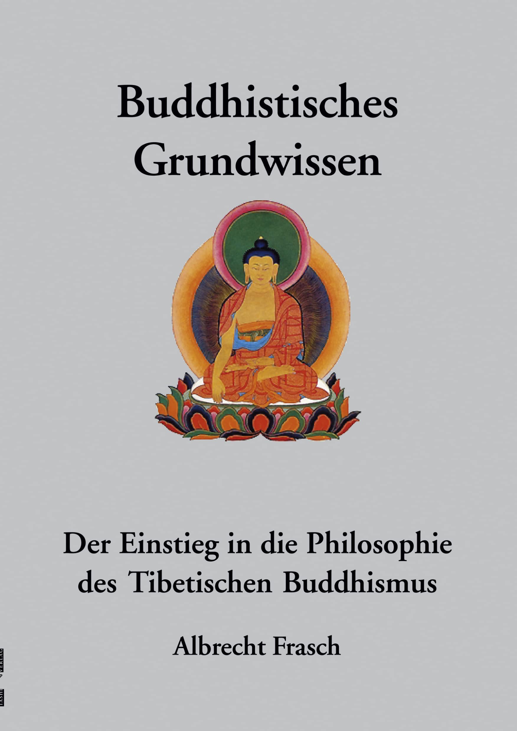 Buddhistisches Grundwissen Health, Nutrition & Fitness