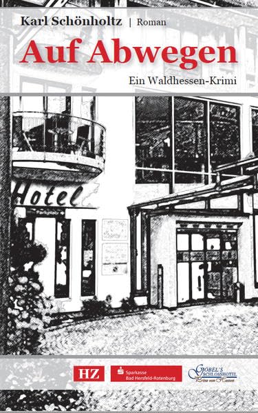 Auf Abwegen: Ein Waldhessen-Krimi Contemporary literature