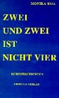 Zwei und zwei ist nicht vier. Kurzgeschichten (Book on Demand) Books