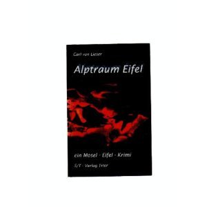 Alptraum Eifel. Moselkrimi Books