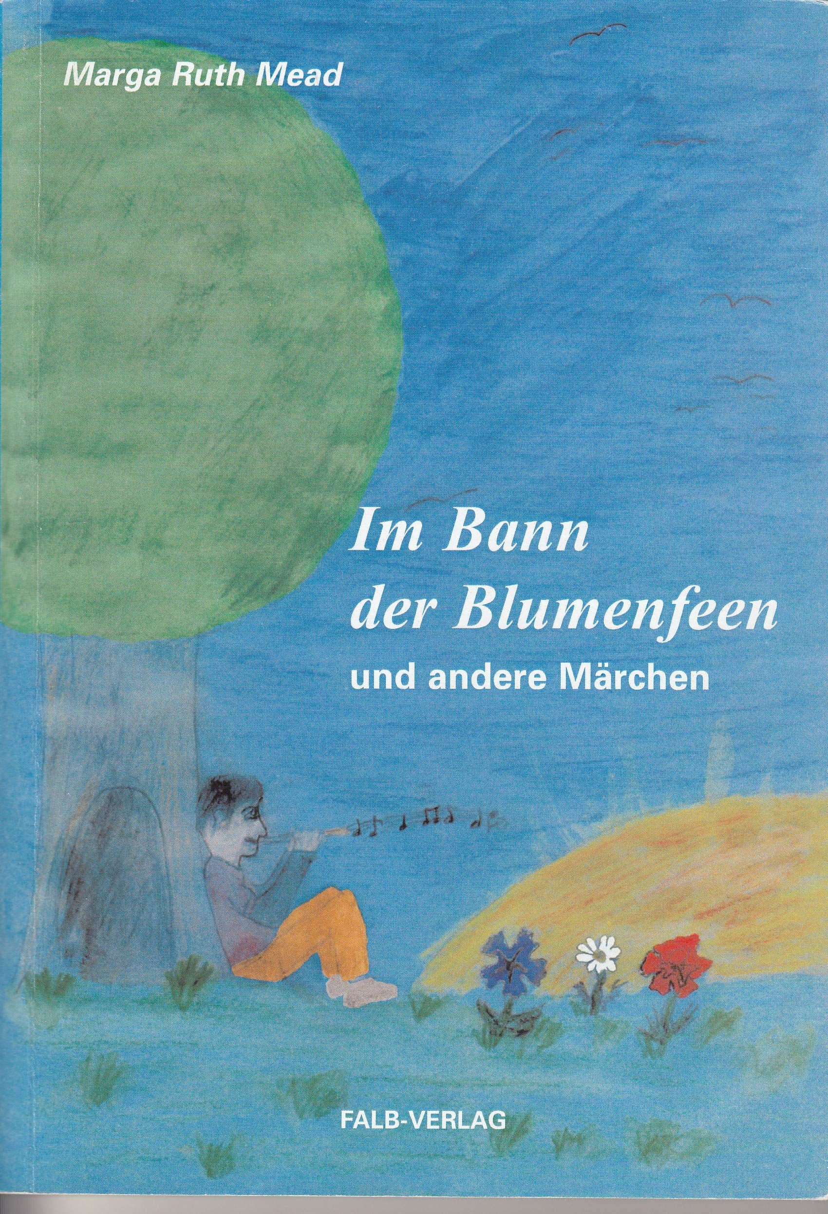 Im Bann der Blumenfeen: Und andere Märchen Books