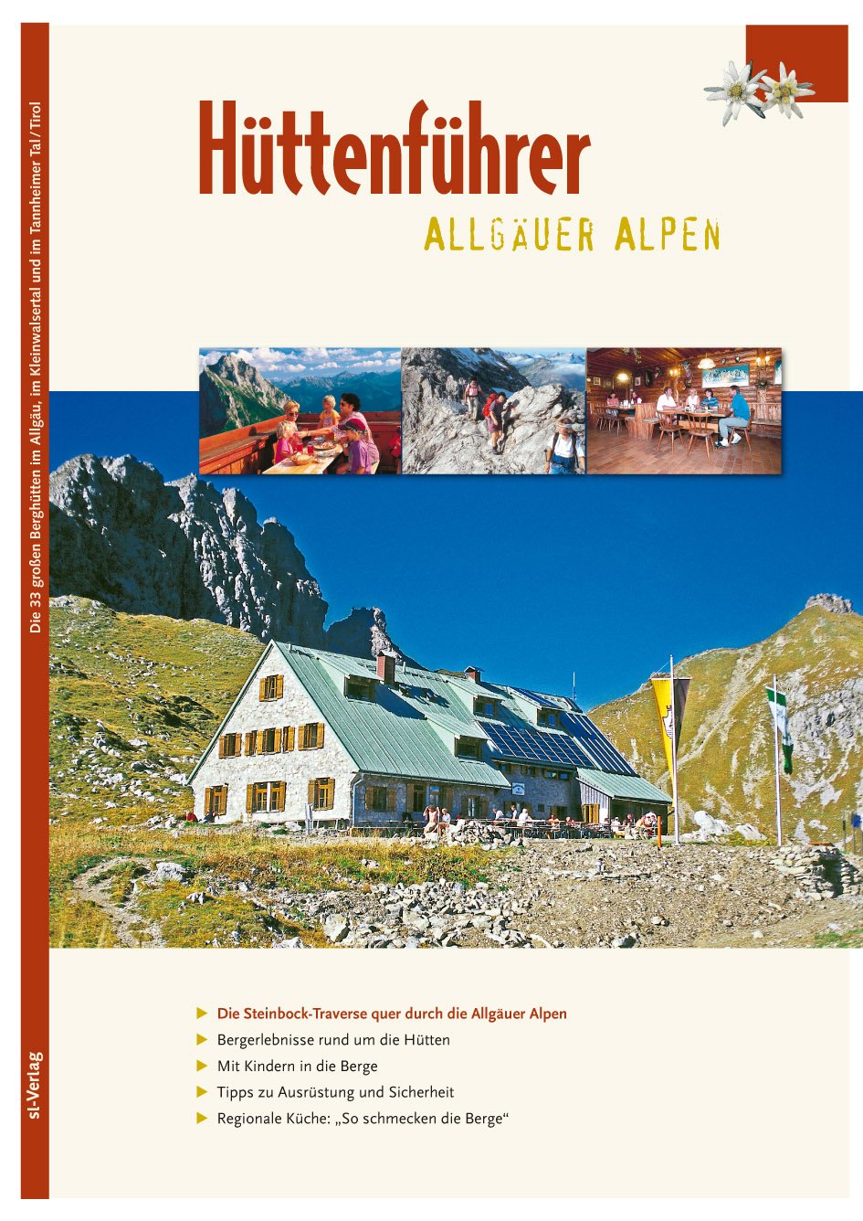 Allgäuer Hüttenführer: Touren zu 33 Hütten im Allgäu, im Kleinwalsertal und im Tannheimer Tal mit topografischen Karten. Vorschlag zur Allgäu ... Sicherheit und Bergsteigen mit Kindern Leisure, Home & Garden
