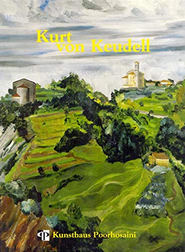 Kurt von Keudell Werkverzeichnis der Gemälde und Aquarelle Books