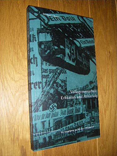Volksgemeinschaft, Erbkartei und Arisierung: Ein Stadtführer zur NS-Zeit in Wuppertal German history