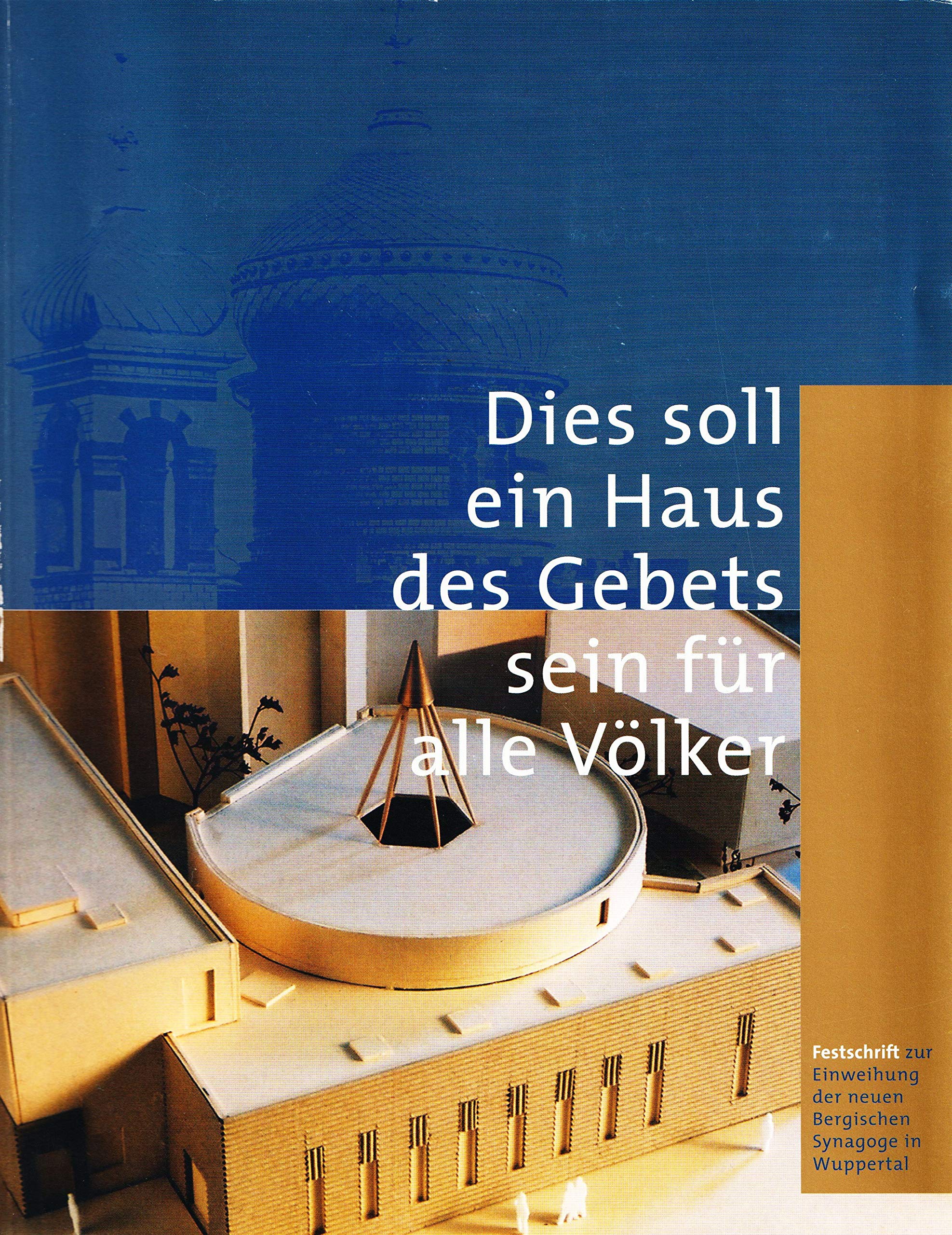 Dies soll ein Haus des Gebets sein für alle "Völker" German history
