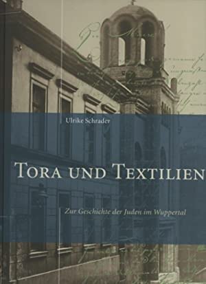 Tora und Textilien: Zur Geschichte der Juden im Wuppertal German history books