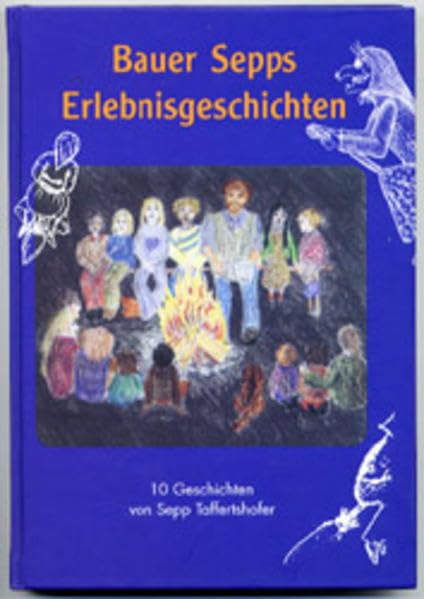 Bauer Sepps Erlebnisgeschichten (Livre en allemand) Fiction