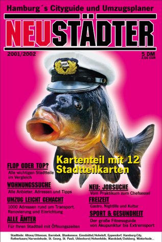 Neustädter 2001/2002. Hamburg's Cityguide und Umzugsplaner Books
