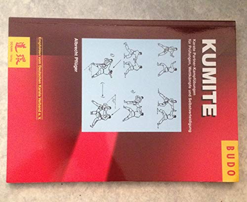 Kumite. Karate Partner-Kampfübungen für Prüfungen, Wettkämpfe und Selbstverteidigung Books