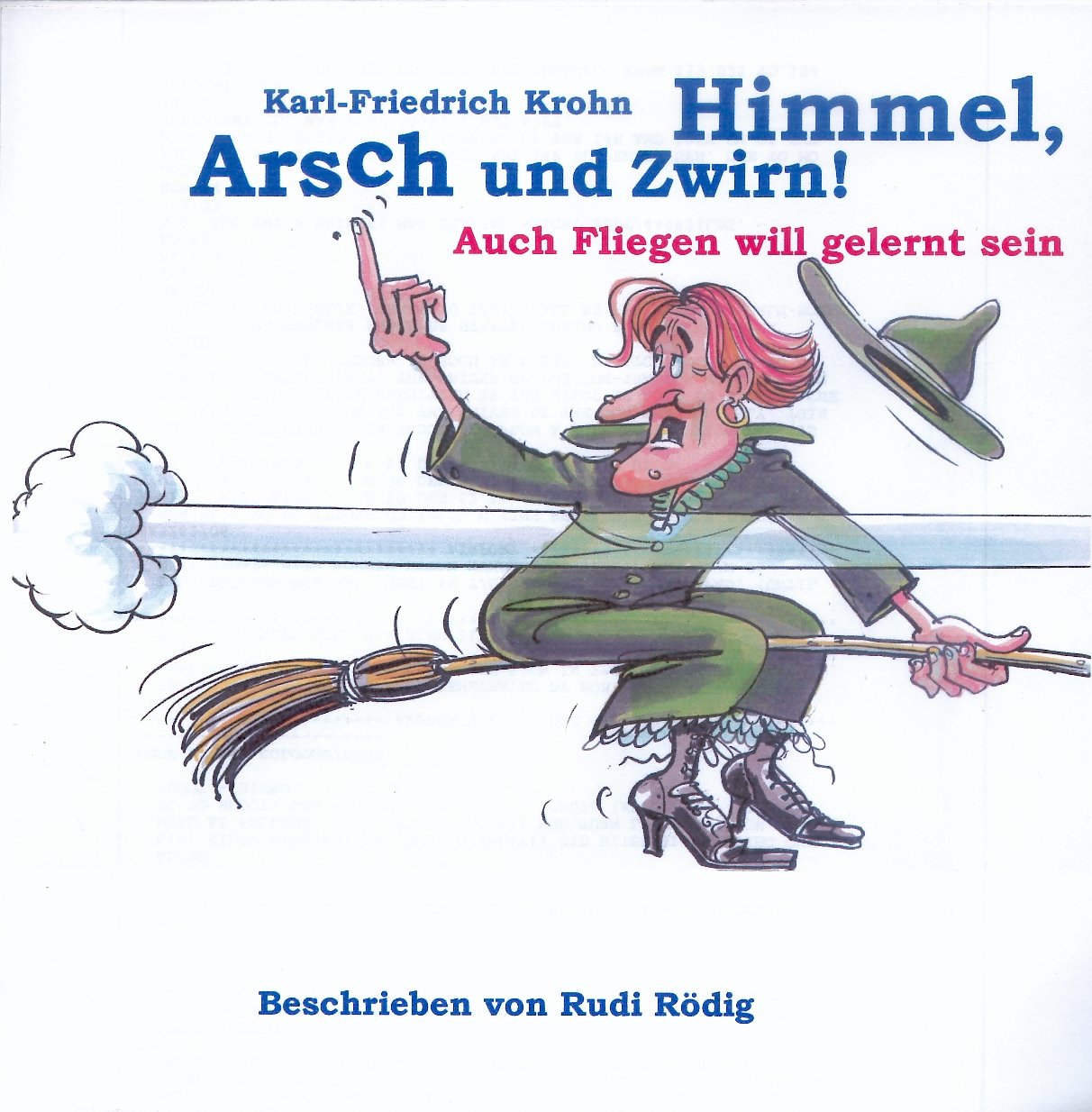 Himmel, Arsch und Zwirn: Auch Fliegen will gelernt sein Manga