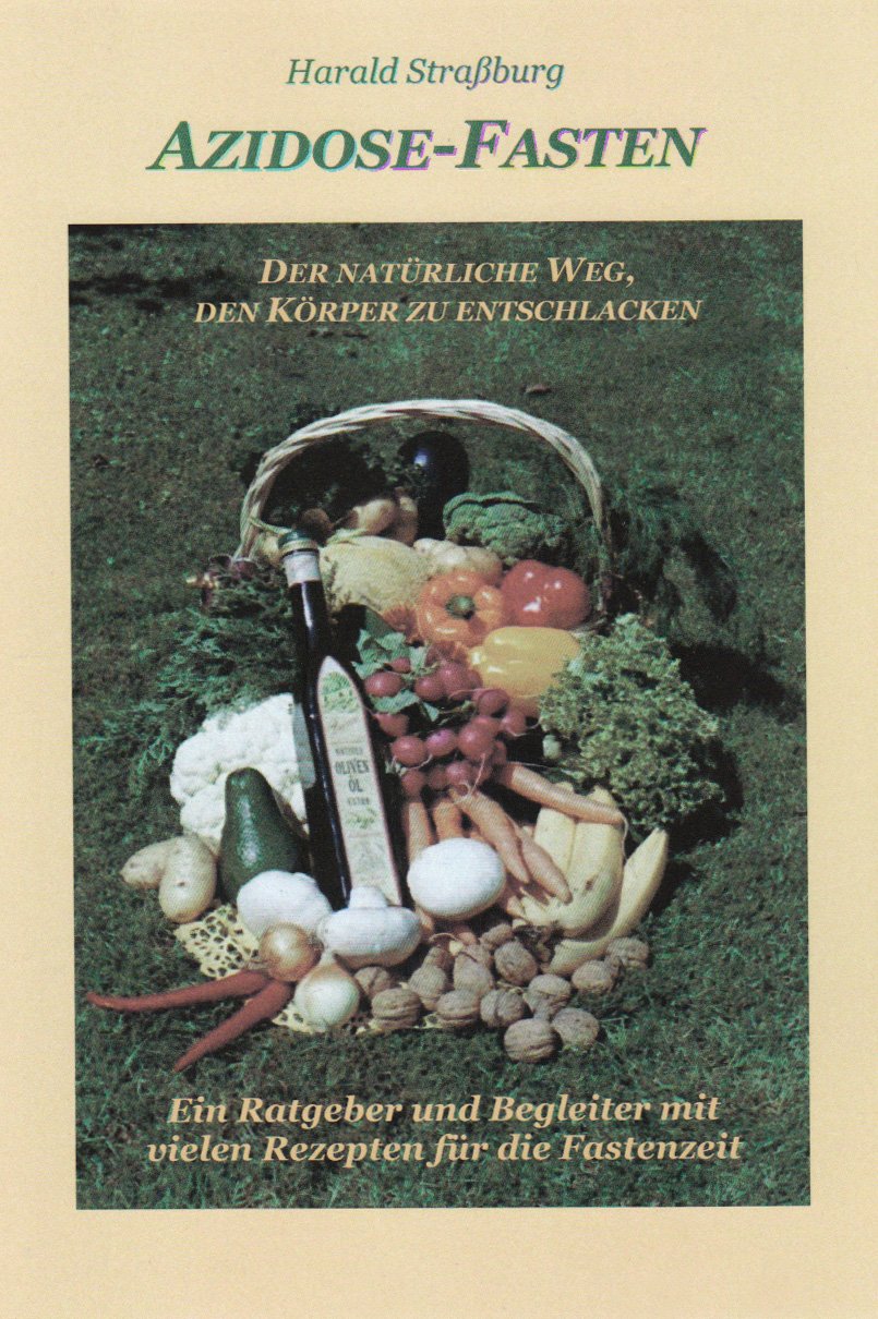Azidose-Fasten: Der natürliche Weg, den Körper zu entschlacken Health, Nutrition & Fitness