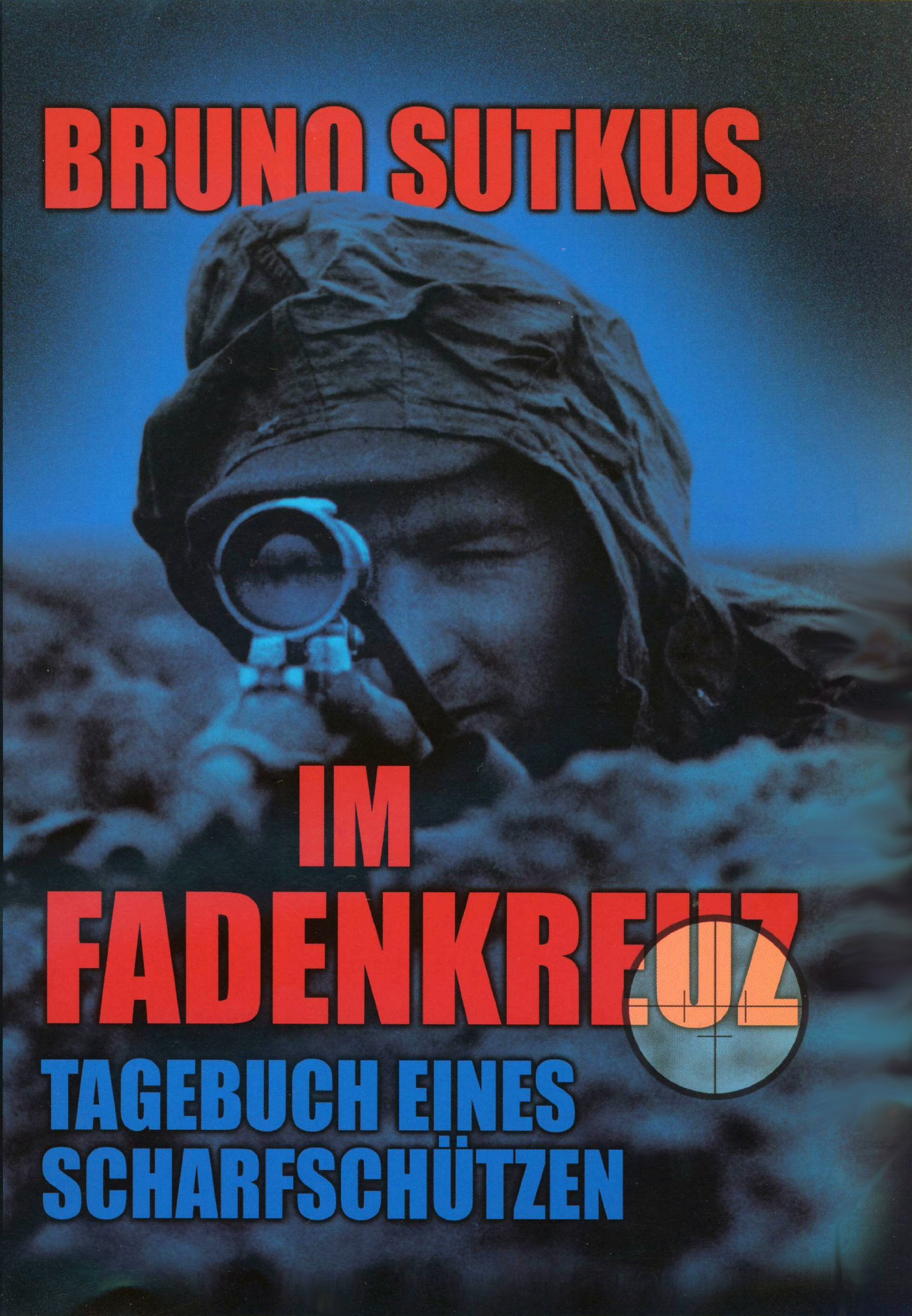 Im Fadenkreuz-Tagebuch eines Scharfschützen Memories