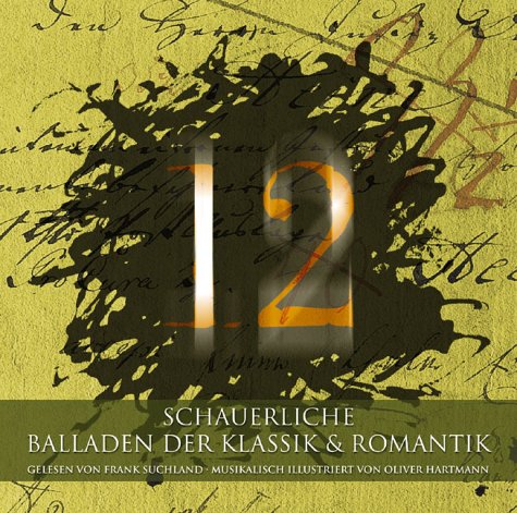 12 - Schauerliche Balladen der Klassik & Romantik Books