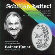 Schiller, heiter!: Texte von und über Schiller, Parodien und kuriose Theateraufführungen Poetry