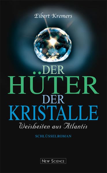 Der Hüter der Kristalle book