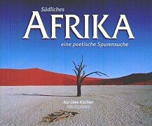 Südliches Afrika: Eine poetische Spurensuche (Edition Art & Adventure) Leisure, Home & Garden