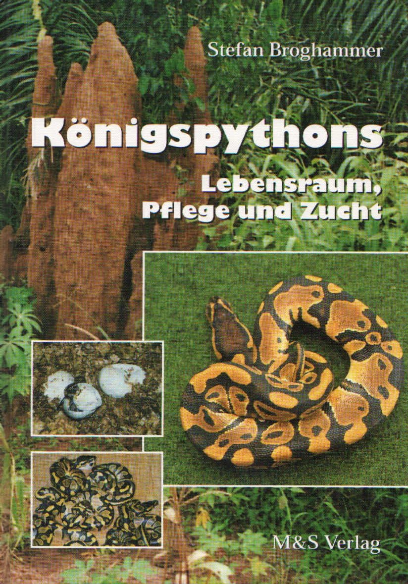 Königspythons. Lebensraum, Pflege und Zucht Pets