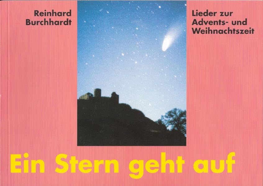 Ein Stern geht auf: 153 Lieder zur Advents- und Weihnachtszeit book