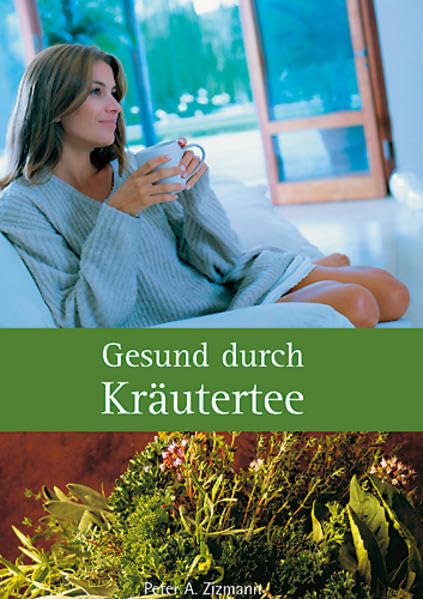 Product Image: Gesund durch Kräutertee