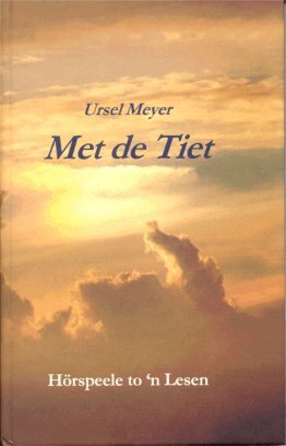 Met de Tiet: Hörspeele to'n Lesen Contemporary literature