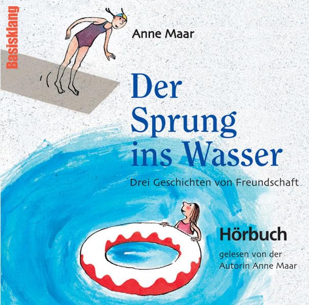 Der Sprung ins Wasser: Gelesen von Anne Maar. Drei ungekürzte Geschichten Health, Nutrition & Fitness
