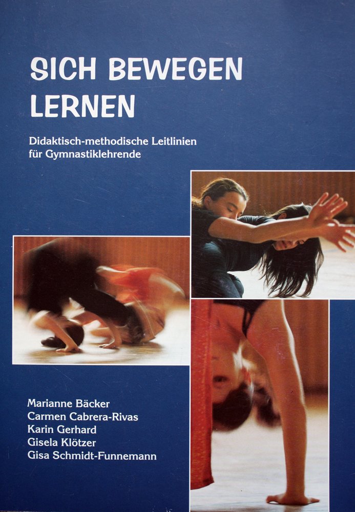 Sich bewegen lernen: Didaktisch-methodische Leitlinien für Gymnastiklehrende Leisure & Fun