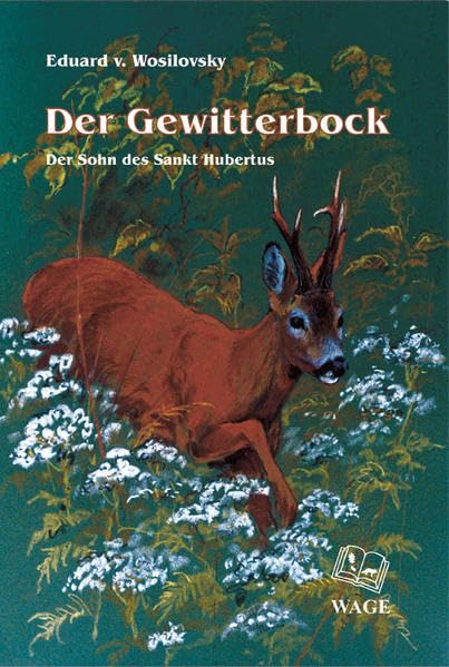 Der Gewitterbock: Der Sohn des Sankt Hubertus Contemporary literature