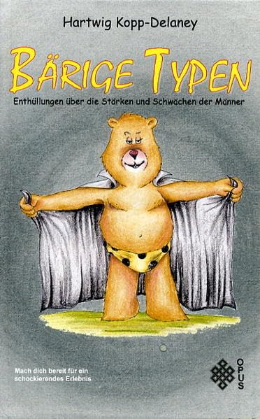 Bärige Typen: Enthüllungen über die Stärken und Schwächen der Männer Partnership & Love