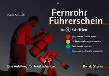 Fernrohr-Führerschein in 4 Schritten: Eine Anleitung für Teleskopbesitzer Geology & Geography