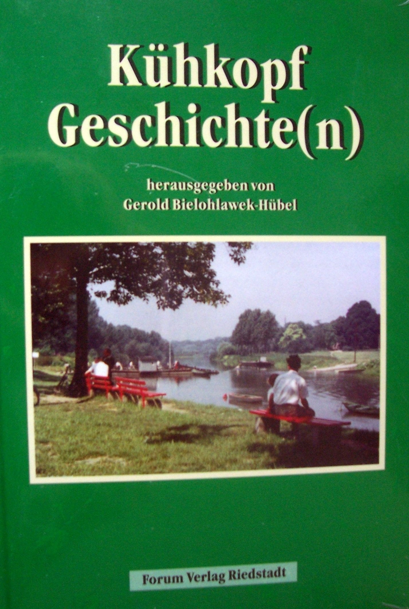 Kühkopf Geschichte(n) Books