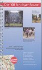 Die 100 Schlösser-Route. Reiseführer zu Wasserschlössern und Burgen im Münsterland Hiking & Cycling