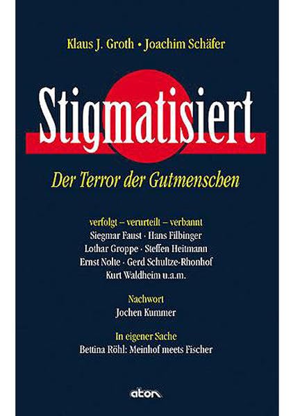 Product Image: Stigmatisiert: Der Terror der Gutmenschen